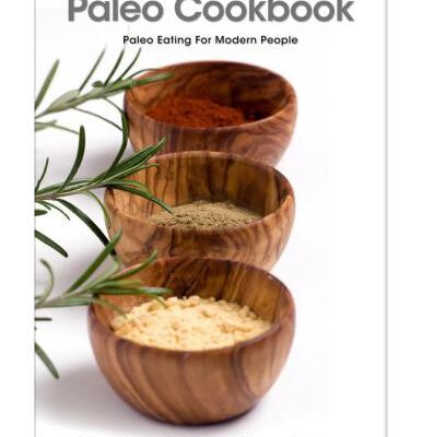 خرید و دانلود نسخه کامل کتاب Paleo Cookbook: Paleo Eating for Modern People