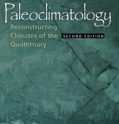 خرید و دانلود نسخه کامل کتاب Paleoclimatology: Reconstructing Climates of the Quaternary