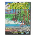 خرید و دانلود نسخه کامل کتاب Paleogeography, Paleoclimate & Source Rocks (AAPGStudies in Geology) (Aapg Studies in Geology)