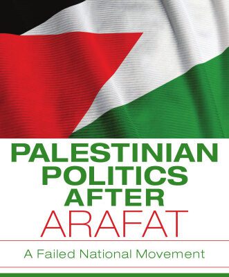 خرید و دانلود نسخه کامل کتاب Palestinian Politics after Arafat: A Failed National Movement (Indiana Series in Middle East Studies)