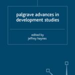 خرید و دانلود نسخه کامل کتاب Palgrave Advances in Development Studies (Palgrave Advances)