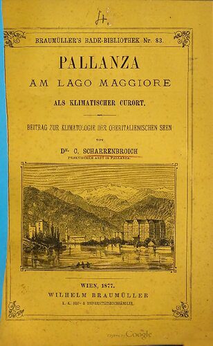 خرید و دانلود نسخه کامل کتاب Pallanza am Lago maggiore als klimatischer Kurort – Beitrag zur Klimatologie der oberitalienischen Seen_68c10b3311b2c.jpeg خرید و دانلود نسخه کامل کتاب Pallanza am Lago maggiore als klimatischer Kurort – Beitrag zur Klimatologie der oberitalienischen Seen