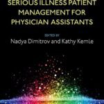 خرید و دانلود نسخه کامل کتاب Palliative and Serious Illness Patient Management for Physician Assistants