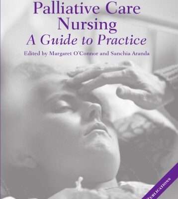 خرید و دانلود نسخه کامل کتاب Palliative Care Nursing: A Guide to Practice 2nd Edition