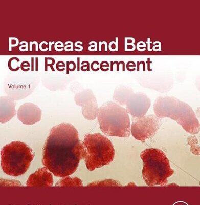 خرید و دانلود نسخه کامل کتاب Pancreas and Beta Cell Replacement