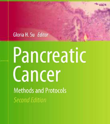 خرید و دانلود نسخه کامل کتاب Pancreatic Cancer: Methods and Protocols