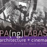خرید و دانلود نسخه کامل کتاب Pa(ng)labas: Architecture + Cinema : Projection of Filipino Space in Film