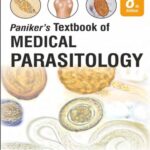 خرید و دانلود نسخه کامل کتاب Paniker’s Textbook of MEDICAL PARASITOLOGY