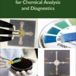 خرید و دانلود نسخه کامل کتاب Paper-Based Analytical Devices for Chemical Analysis and Diagnostics