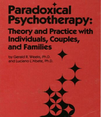 خرید و دانلود نسخه کامل کتاب Paradoxical Psychotherapy: Theory and Practice With Individuals Couples and Families