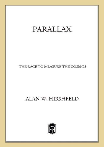 خرید و دانلود نسخه کامل کتاب Parallax:The Race to Measure the Cosmos_68bc662d4df58.jpeg خرید و دانلود نسخه کامل کتاب Parallax:The Race to Measure the Cosmos