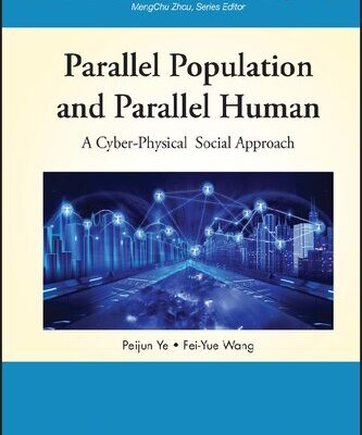 خرید و دانلود نسخه کامل کتاب Parallel Population and Parallel Human: A Cyber-Physical Social Approach