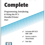 خرید و دانلود نسخه کامل کتاب Parallel Port Complete: Programming Interfacing & Using the PC’S Parallel Printer Port