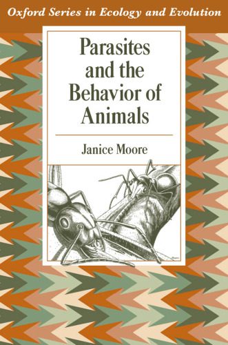 خرید و دانلود نسخه کامل کتاب Parasites and the Behavior of Animals_68cbe58fead5f.jpeg خرید و دانلود نسخه کامل کتاب Parasites and the Behavior of Animals