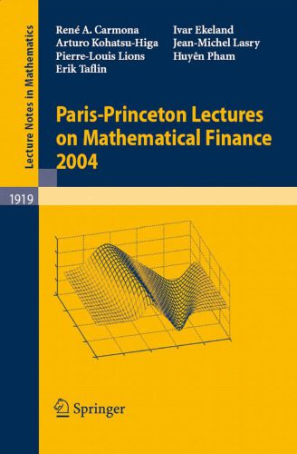 خرید و دانلود نسخه کامل کتاب Paris-Princeton Lectures on Mathematical Finance 2004_68b62e7a00bea.jpeg خرید و دانلود نسخه کامل کتاب Paris-Princeton Lectures on Mathematical Finance 2004