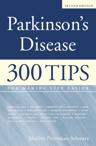 خرید و دانلود نسخه کامل کتاب Parkinson’s Disease: 300 Tips for Making Life Easier_68b98f1df0697.jpeg خرید و دانلود نسخه کامل کتاب Parkinson’s Disease: 300 Tips for Making Life Easier