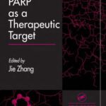 خرید و دانلود نسخه کامل کتاب PARP as a Therapeutic Target (Handbooks in Pharmacology and Toxicology)