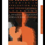 خرید و دانلود نسخه کامل کتاب Participatory Evaluation In Education: Studies Of Evaluation Use And Organizational Learning (Falmer Press Teachers’ Library Series)