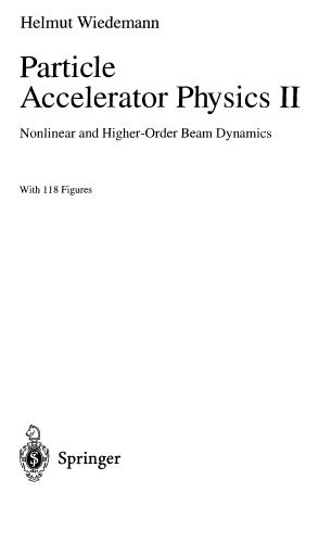 خرید و دانلود نسخه کامل کتاب Particle accelerator physics II: nonlinear and higher-order beam dynamics_68be846839434.jpeg خرید و دانلود نسخه کامل کتاب Particle accelerator physics II: nonlinear and higher-order beam dynamics