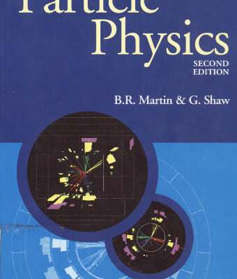 خرید و دانلود نسخه کامل کتاب Particle Physics, 2nd Edition