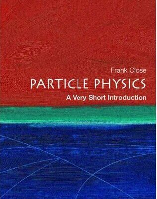 خرید و دانلود نسخه کامل کتاب Particle Physics: A Very Short Introduction