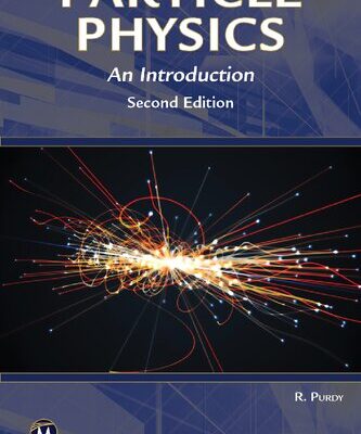 خرید و دانلود نسخه کامل کتاب Particle Physics: An Introduction, 2nd Edition