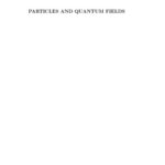 خرید و دانلود نسخه کامل کتاب Particles and quantum fields