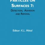 خرید و دانلود نسخه کامل کتاب Particles on Surfaces, Volume 7: Detection, Adhesion and Removal