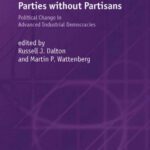 خرید و دانلود نسخه کامل کتاب Parties without Partisans: Political Change in Advanced Industrial Democracies (Comparative Politics)
