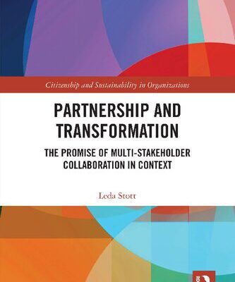 خرید و دانلود نسخه کامل کتاب Partnership and Transformation: The Promise of Multi-stakeholder Collaboration in Context