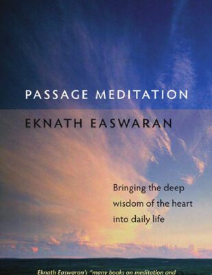 خرید و دانلود نسخه کامل کتاب Passage Meditation: Bringing the Deep Wisdom of the Heart into Daily Life
