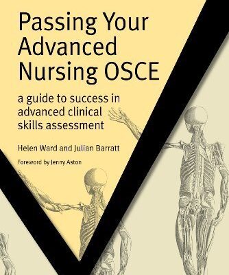 خرید و دانلود نسخه کامل کتاب Passing Your Advanced Nursing OSCE: A Guide to Success in Advanced Clinical Skills Assessment: 1 (Masterpass) – Original PDF