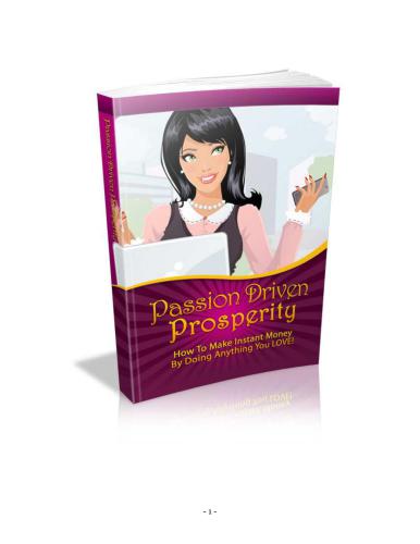 خرید و دانلود نسخه کامل کتاب Passion Driven Prosperity. How to make instant money by doing anything you love!_68cfa001b73a0.jpeg خرید و دانلود نسخه کامل کتاب Passion Driven Prosperity. How to make instant money by doing anything you love!