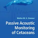 خرید و دانلود نسخه کامل کتاب Passive Acoustic Monitoring of Cetaceans