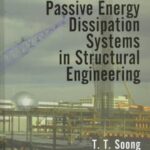 خرید و دانلود نسخه کامل کتاب Passive Energy Dissipation Systems in Structural Engineering