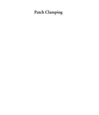خرید و دانلود نسخه کامل کتاب Patch Clamping: An Introductory Guide to Patch Clamp Electrophysiology