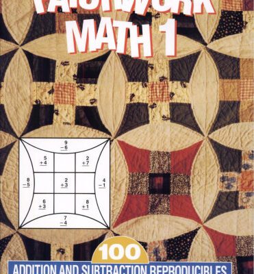 خرید و دانلود نسخه کامل کتاب Patchwork Math 1: 100 Addition & Subtraction Reproducibles