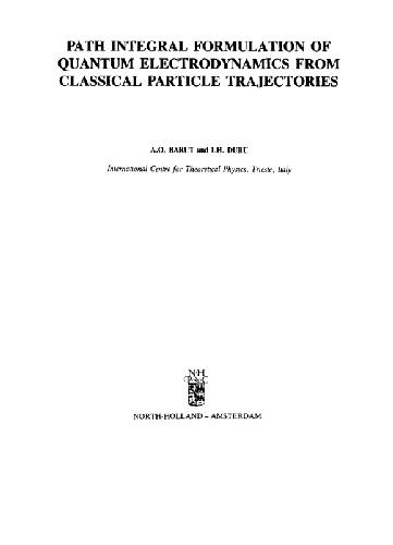 خرید و دانلود نسخه کامل کتاب Path integral formulation of quantum electrodynamics from classical particle trajectories_68bf487694029.jpeg خرید و دانلود نسخه کامل کتاب Path integral formulation of quantum electrodynamics from classical particle trajectories