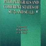 خرید و دانلود نسخه کامل کتاب Path Integrals and Coherent States of SU(3) and SU(1,1)