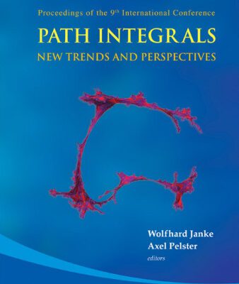 خرید و دانلود نسخه کامل کتاب Path Integrals: New Trends and Perspectives