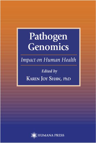 خرید و دانلود نسخه کامل کتاب Pathogen Genomics: Impact on Human Health (Infectious Disease)_68b99b80111e0.jpeg خرید و دانلود نسخه کامل کتاب Pathogen Genomics: Impact on Human Health (Infectious Disease)