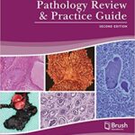 خرید و دانلود نسخه کامل کتاب Pathology Review and Practice Guide (2nd Edition) –  +  Pdf