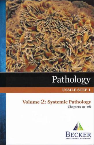 خرید و دانلود نسخه کامل کتاب Pathology, USMLE Step 1 – Volume 2: Systemic Pathology_68b762c6841c1.jpeg خرید و دانلود نسخه کامل کتاب Pathology, USMLE Step 1 – Volume 2: Systemic Pathology