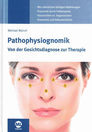خرید و دانلود نسخه کامل کتاب Pathophysiognomik: Von der Gesichtsdiagnose zur Therapie_68b5d7e43d3e6.jpeg خرید و دانلود نسخه کامل کتاب Pathophysiognomik: Von der Gesichtsdiagnose zur Therapie