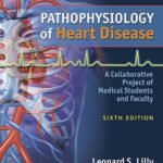 خرید و دانلود نسخه کامل کتاب Pathophysiology of Heart Disease