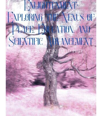 خرید و دانلود نسخه کامل کتاب Paths to enlightenment Exploring the nexus of peace education and scientific advancement