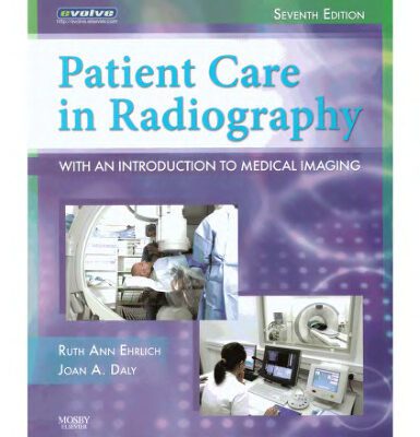 خرید و دانلود نسخه کامل کتاب Patient Care in Radiography, 7th Edition: With an Introduction to Medical Imaging 7th Edition