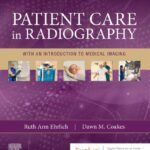 خرید و دانلود نسخه کامل کتاب Patient Care in Radiography: With an Introduction to Medical Imaging