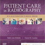 خرید و دانلود نسخه کامل کتاب Patient Care in Radiography: With an Introduction to Medical Imaging (10th Edition) – Orginal Pdf