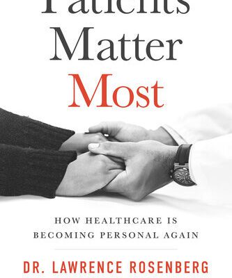 خرید و دانلود نسخه کامل کتاب Patients Matter Most : How Healthcare Is Becoming Personal Again